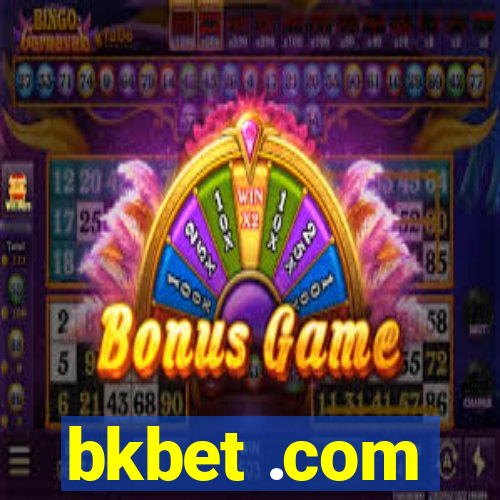 bkbet .com